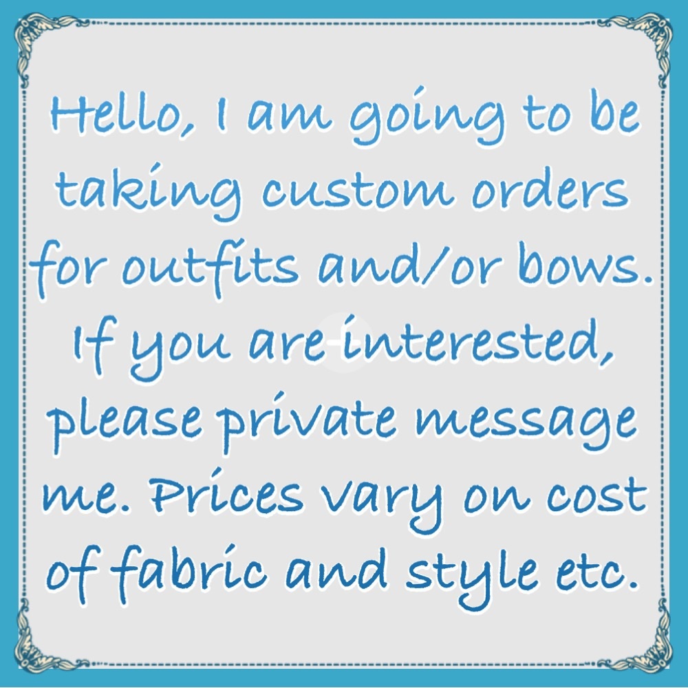 Taking custom orders
